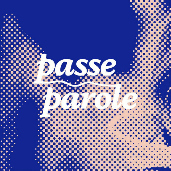 Interview: Passe Parole & Rik Vanwalleghem!